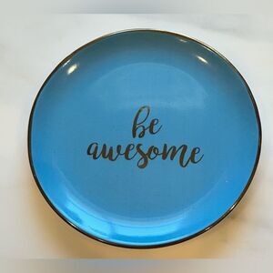 Be Awesome Decorative Turquoise Plate with Gold Rim